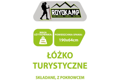 ŁÓŻKO TURYSTYCZNE SKŁADANE Z POKROWCEM /ROYOKAMP ŁÓŻKO TURYSTYCZNE SKŁADANE Z POKROWCEM /ROYOKAMP